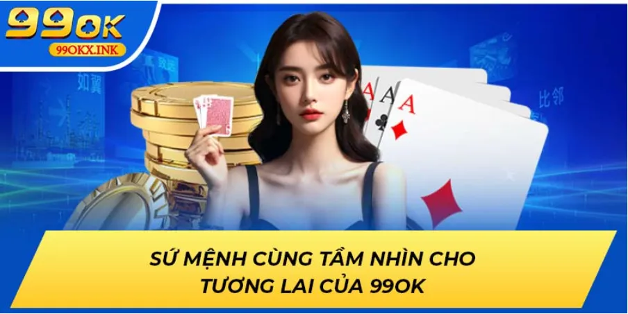 Khám phá tiềm năng bất tận cùng 99ok.now - Nền tảng kết nối thông minh cho tương lai